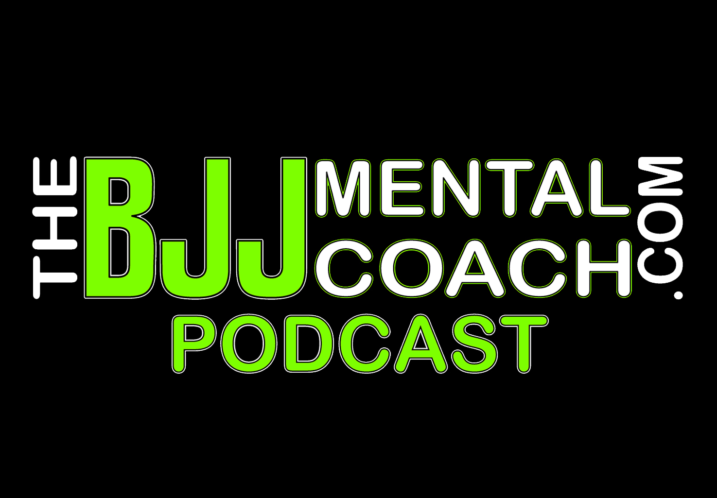 The BJJ Mental Coach Podcast